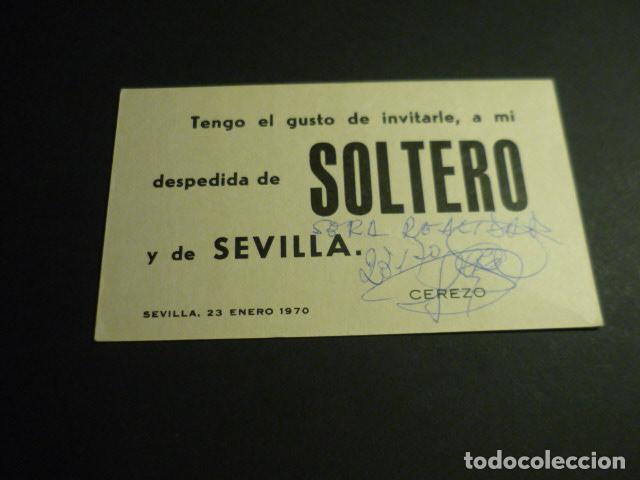 Documentos antiguos: TARJETA DESPEDIDA DE SOLTERO SEVILLA