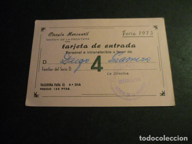 Documentos antiguos: TARJETA DE IDENTIDAD CIRCULO MERCANTIL MORON DE LA FRONTERA SEVILLA FERIA 1973