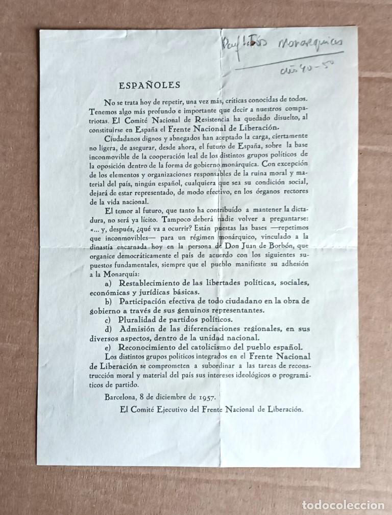 Documentos antiguos: Manifiesto ESPA&Ntilde;OLES - Barcelona 1957 ejecutivo del frente nacional de liberaci&oacute;n CARLISTA