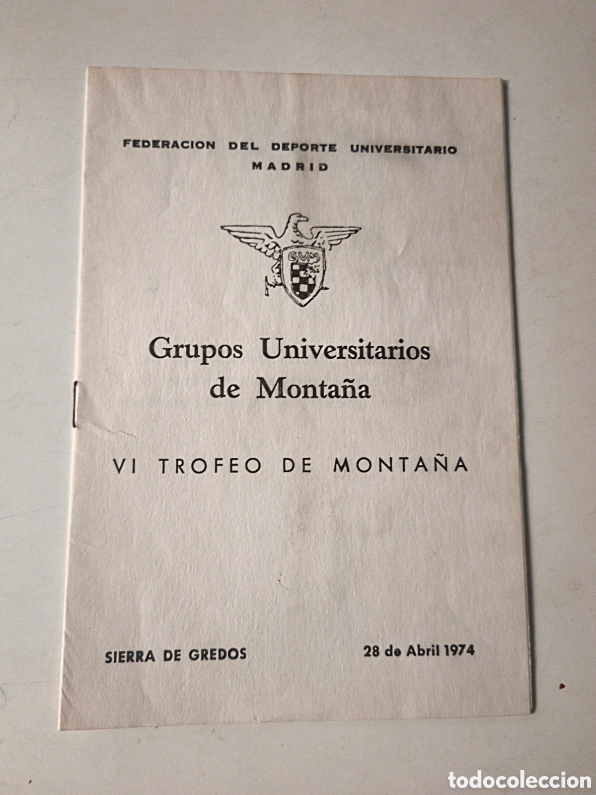 Documents Anciens: Documento: Grupos Universitarios de Monta&ntilde;a. 1974