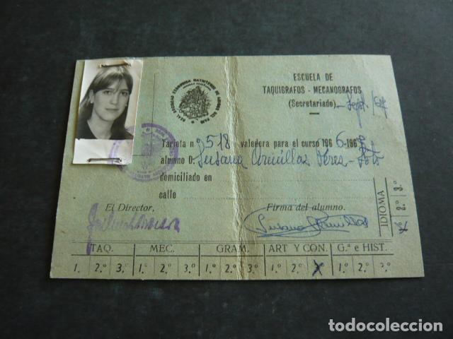Documentos antigos: TARJETA DE IDENTIDAD ESCUELO DE TAQUIGRAFOS MECANOGRAFOS MADRID 1966