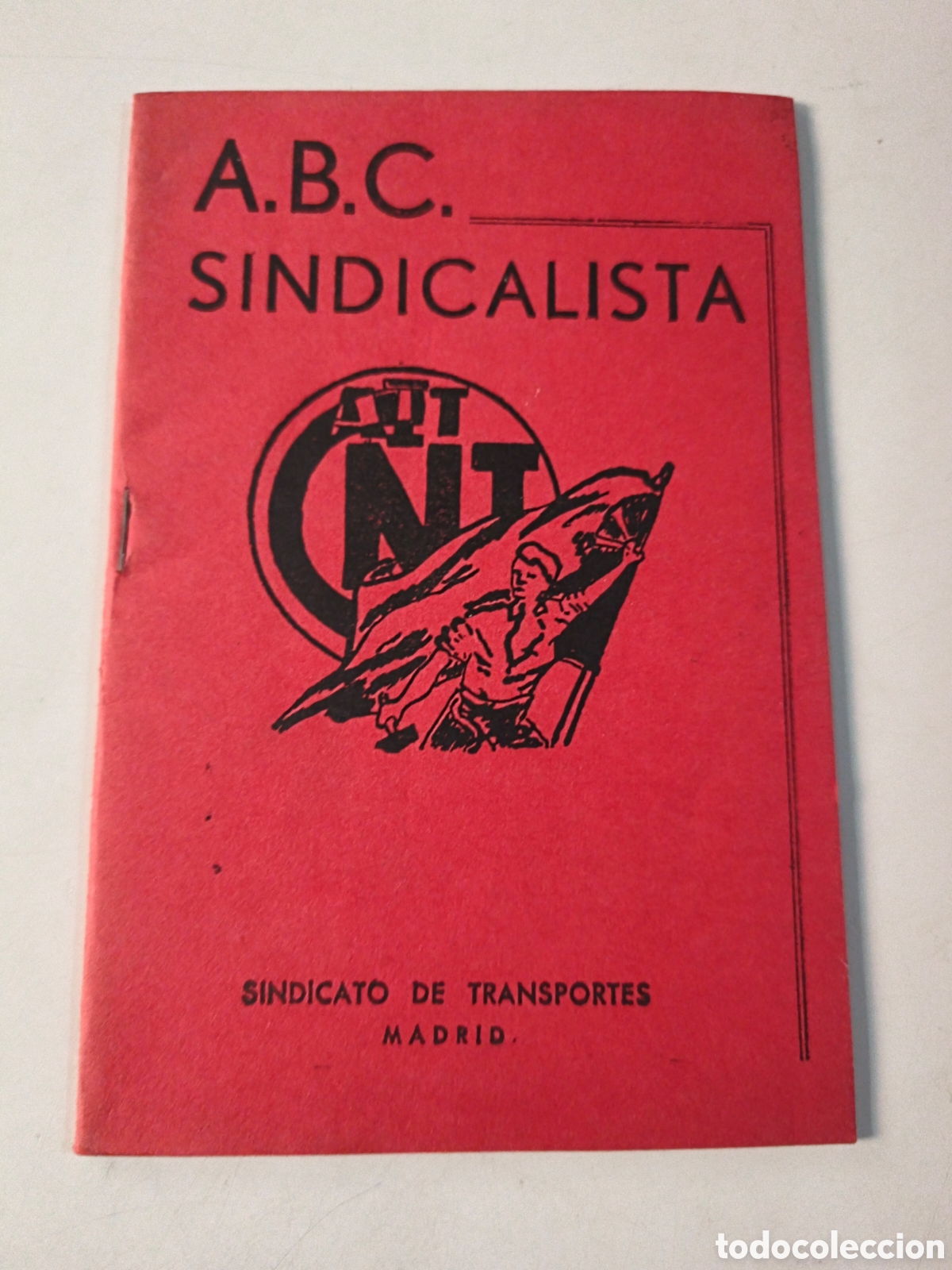 Documentos antiguos: ABC sindicalista CNT. Sindicato de transportes - Foto 1