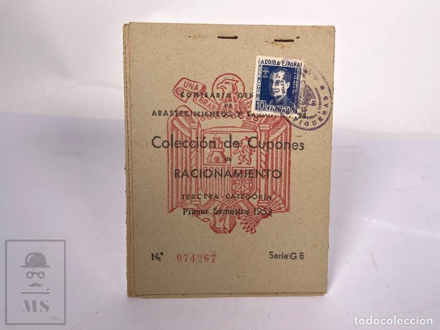Documentos antiguos: Cartilla Cupones De Racionamiento / Tercera categor&iacute;a Primer Semestre 1952 - Matasellos Figueras