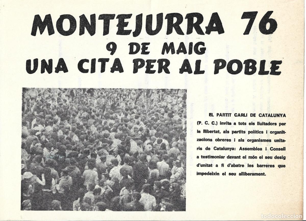 Documentos antiguos: TRANSICION-CARLISMO-MONTEJURRA 76 9 DE MAIG UNA CITA PER AL POBLE-PARTIT CARLI DE CATALUNYA