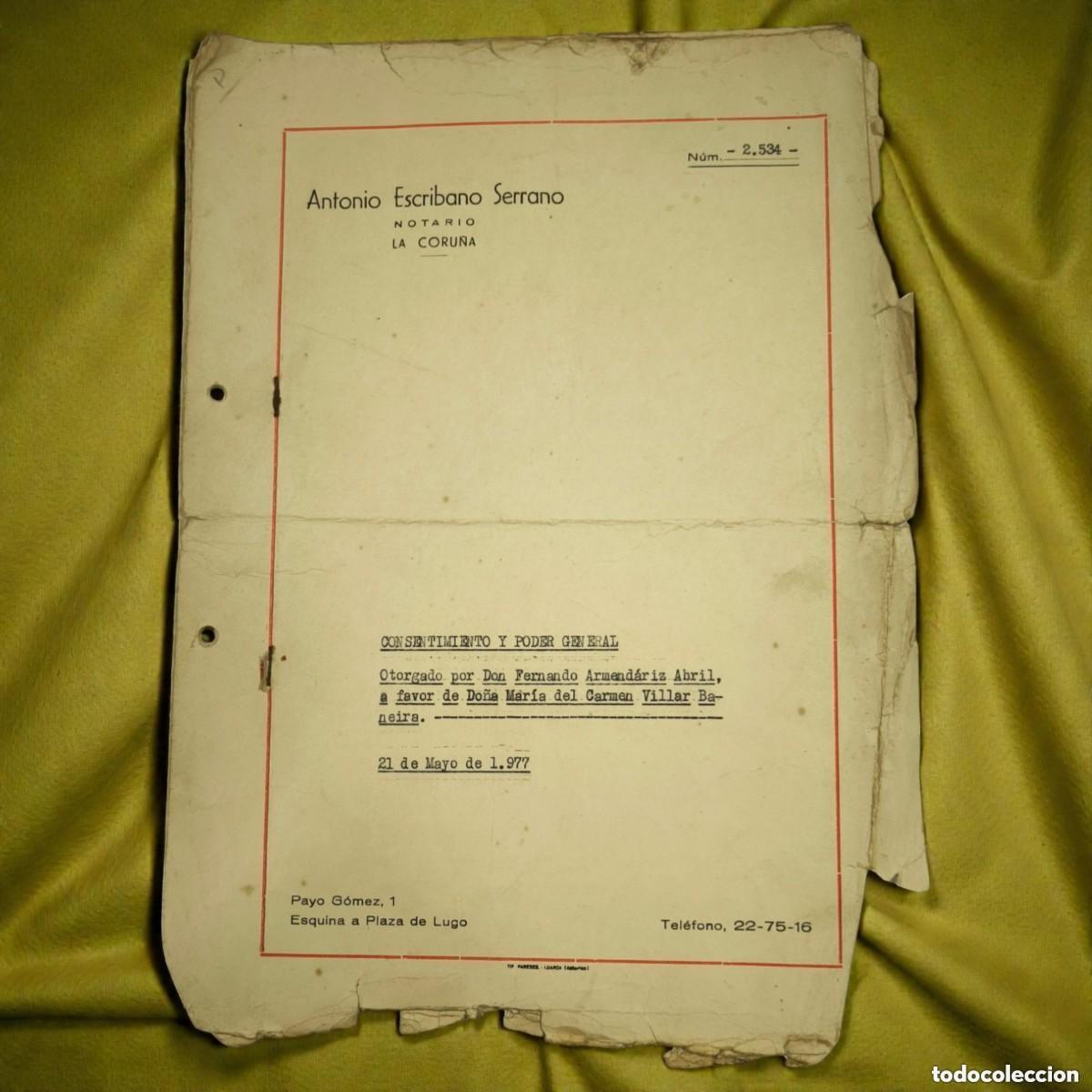 Old Documents: Documento Notarial Original A&ntilde;o 1977 &ndash; Consentimiento y Poder General &ndash; La Coru&ntilde;a