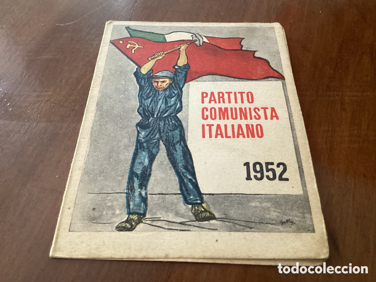 Documentos antiguos: Rara Carnet / Tessera Partito Comunista Italiano (PCI) 1952 - Secci&oacute;n Celio (Roma) - Con 5 Sellos