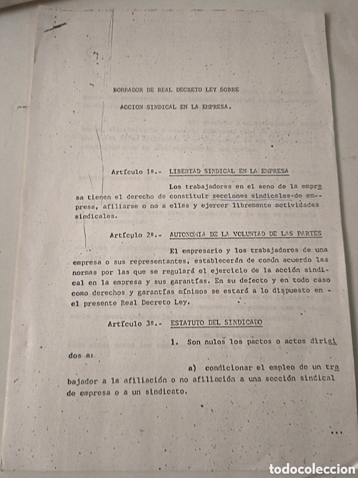 Documenti antichi: Documento fotocopias Borrador del Real Decreto Ley sobre Acci&oacute;n Sindical