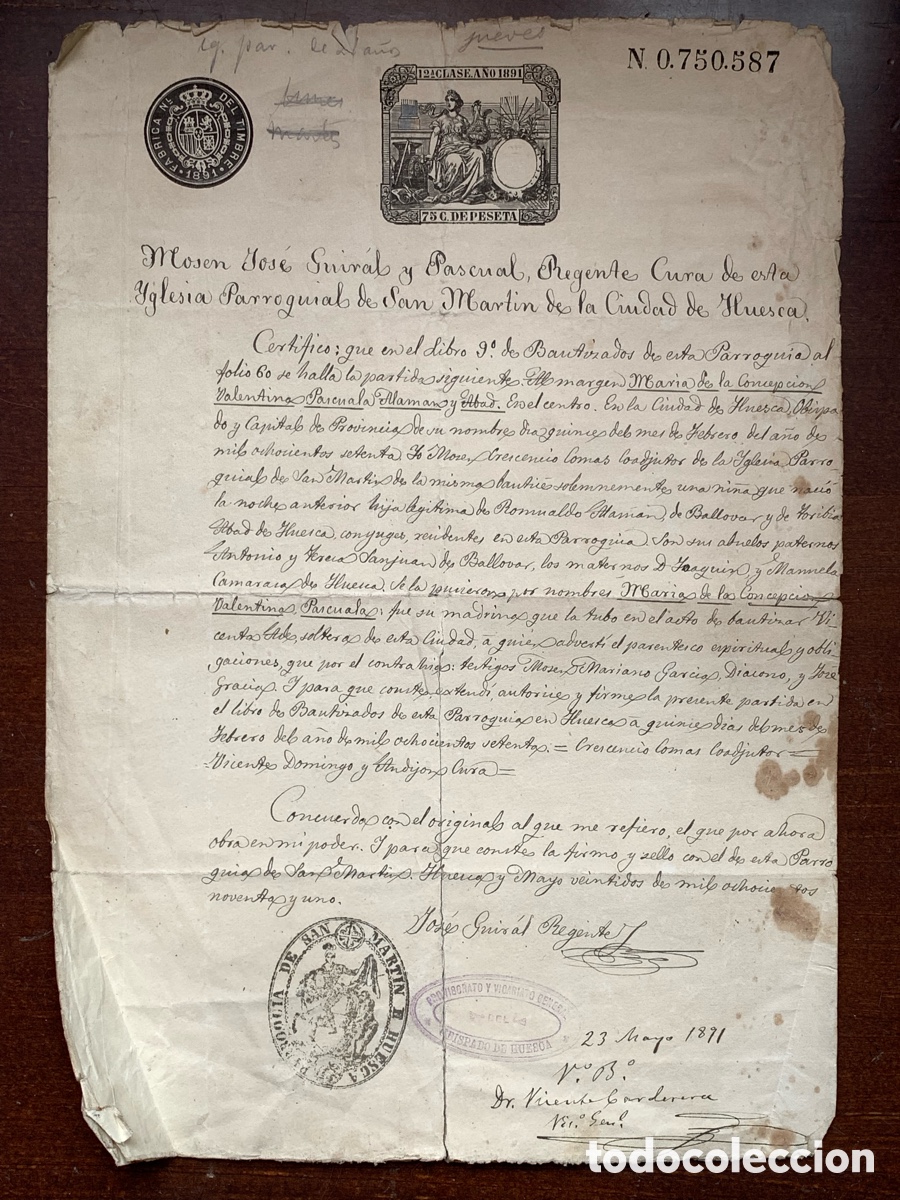 Documentos antiguos: Certificado Nacimiento IglesIa San Mart&iacute;n de Huesca 1891 - Con el CURA Mosen Jose Guiral y Pascual