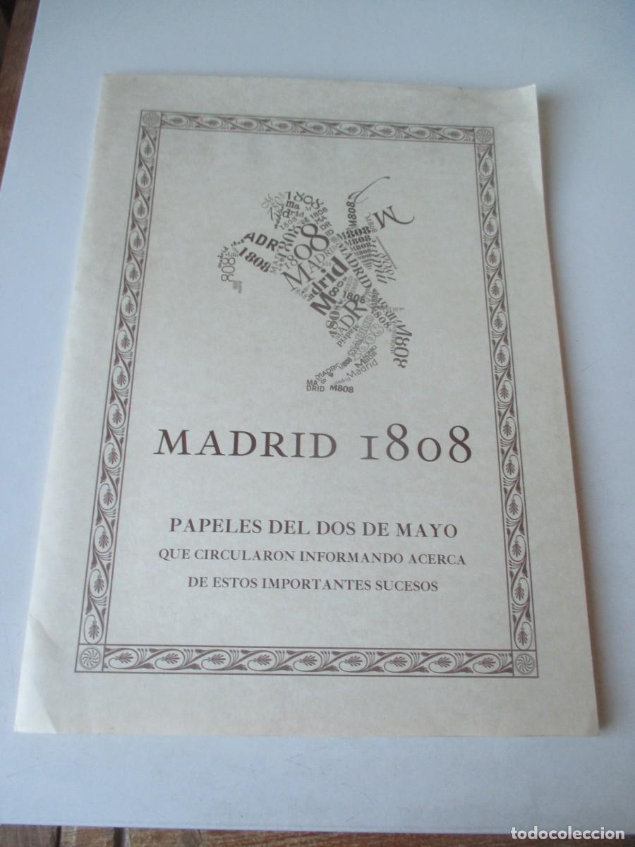 Documentos antiguos: Madrid 1808 Papeles del dos de mayo W41245