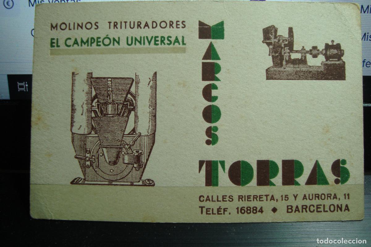 Documentos antiguos: ANTIGUA TARJETA COMERCIAL MARCOS TORRAS. MOLINOS TRITURADORES BARCELONA
