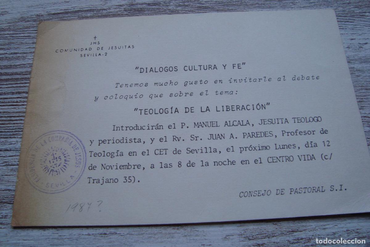 Documentos antiguos: JESUITAS SEVILLA 1987? DIALOGOS CULTURA Y FE. TEOLOGIA LIBERACION. MANUEL ALCALA. JUAN PAREDES