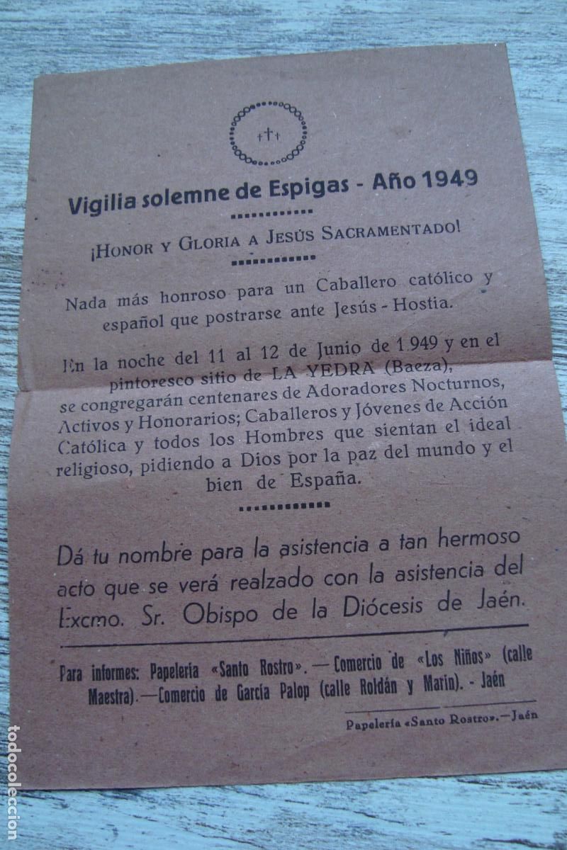 Documentos antiguos: ANTIGUO PASQUIN RELIGIOSO VIGILIA SOLEMNE DE ESPIGAS LA YEDRA BAEZA JAEN 1949.