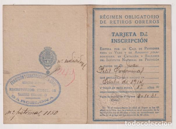 Documentos antiguos: R&eacute;gimen Obligatorio de retiros obreros. Tarjeta de Inscripci&oacute;n fechada el 30 del 10 de 1931. Al dors