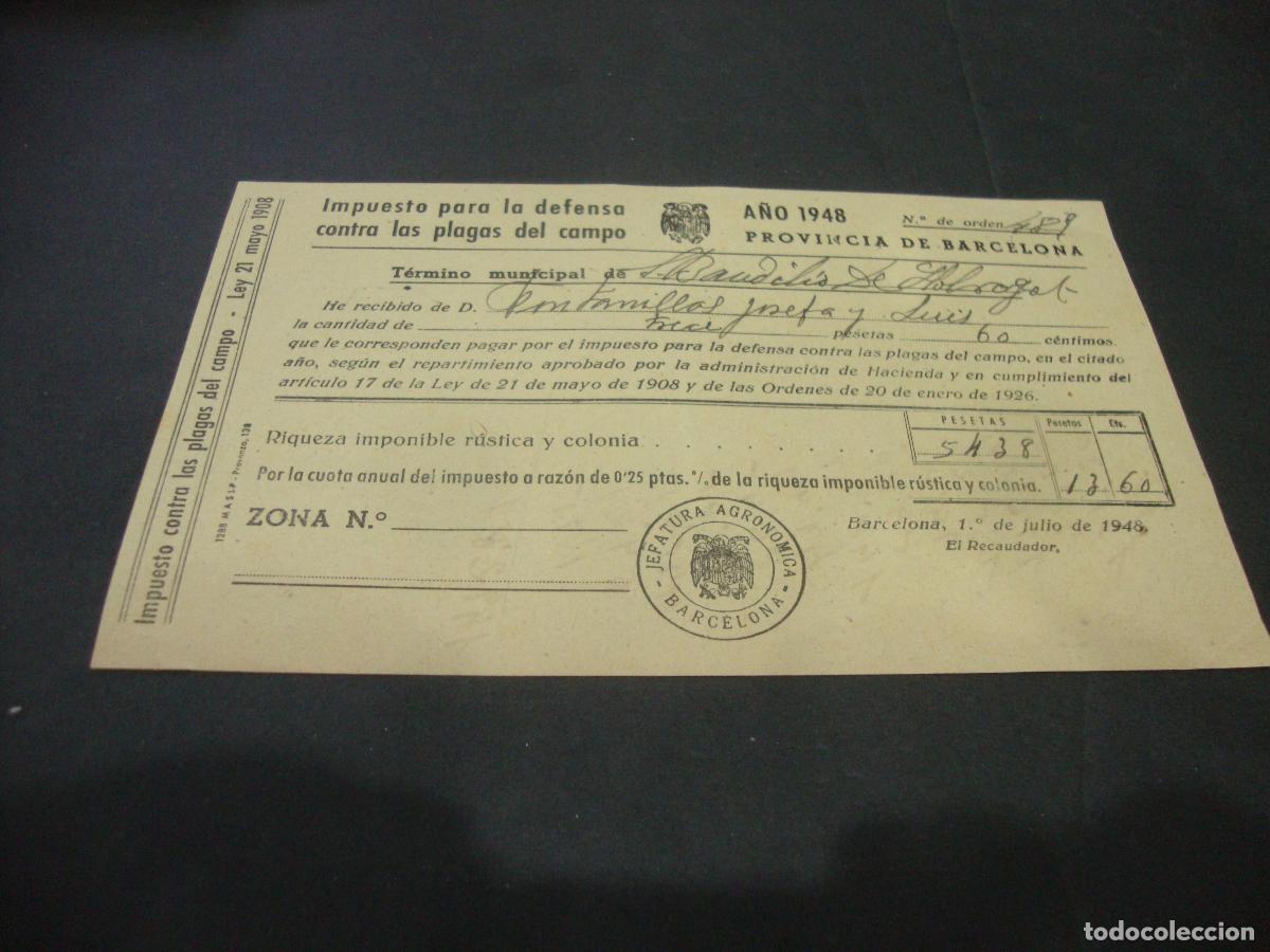 Documentos antiguos: IMPUESTO PARA LA DEFENSA CONTRA LAS PLAGAS DEL CAMPO S. BAUDILIO LLOBREGAT (SANT BOI) 1948