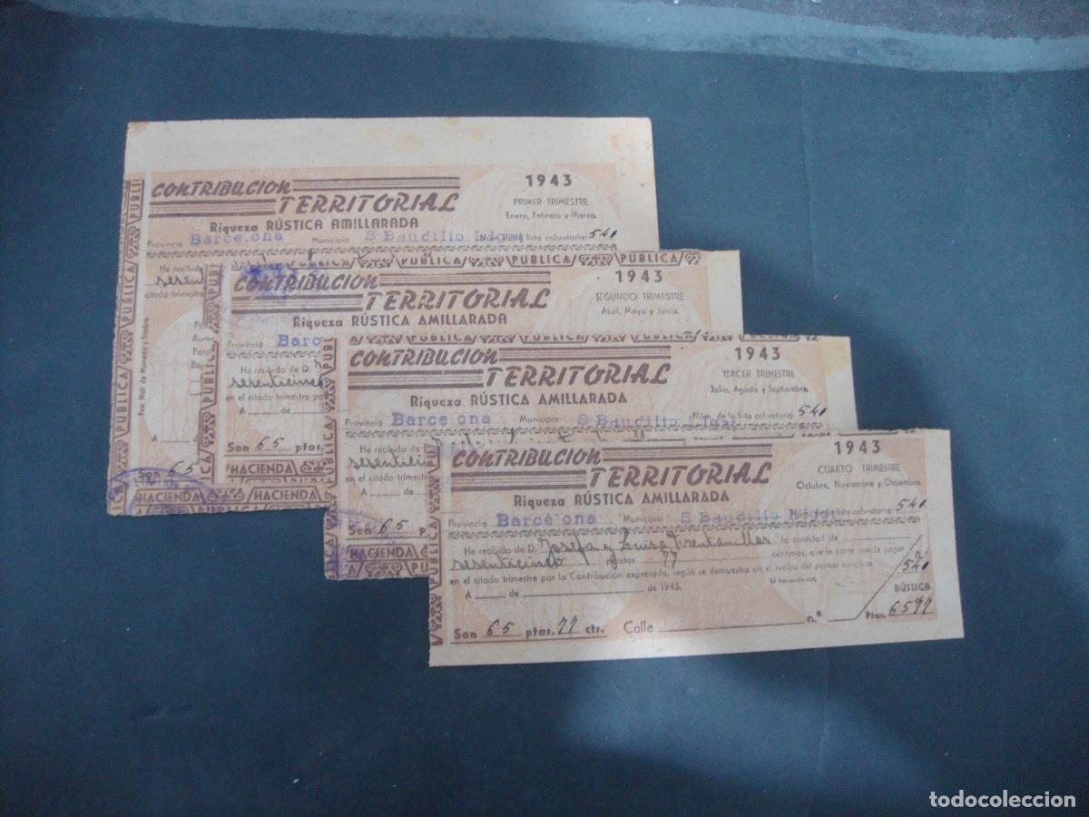 Documentos antiguos: CONTRIBUCION TERRITORIAL S. BAUDILIO LLOBREGAT (SANT BOI) 1,2,3 Y 4 TRIMESTRE 1943