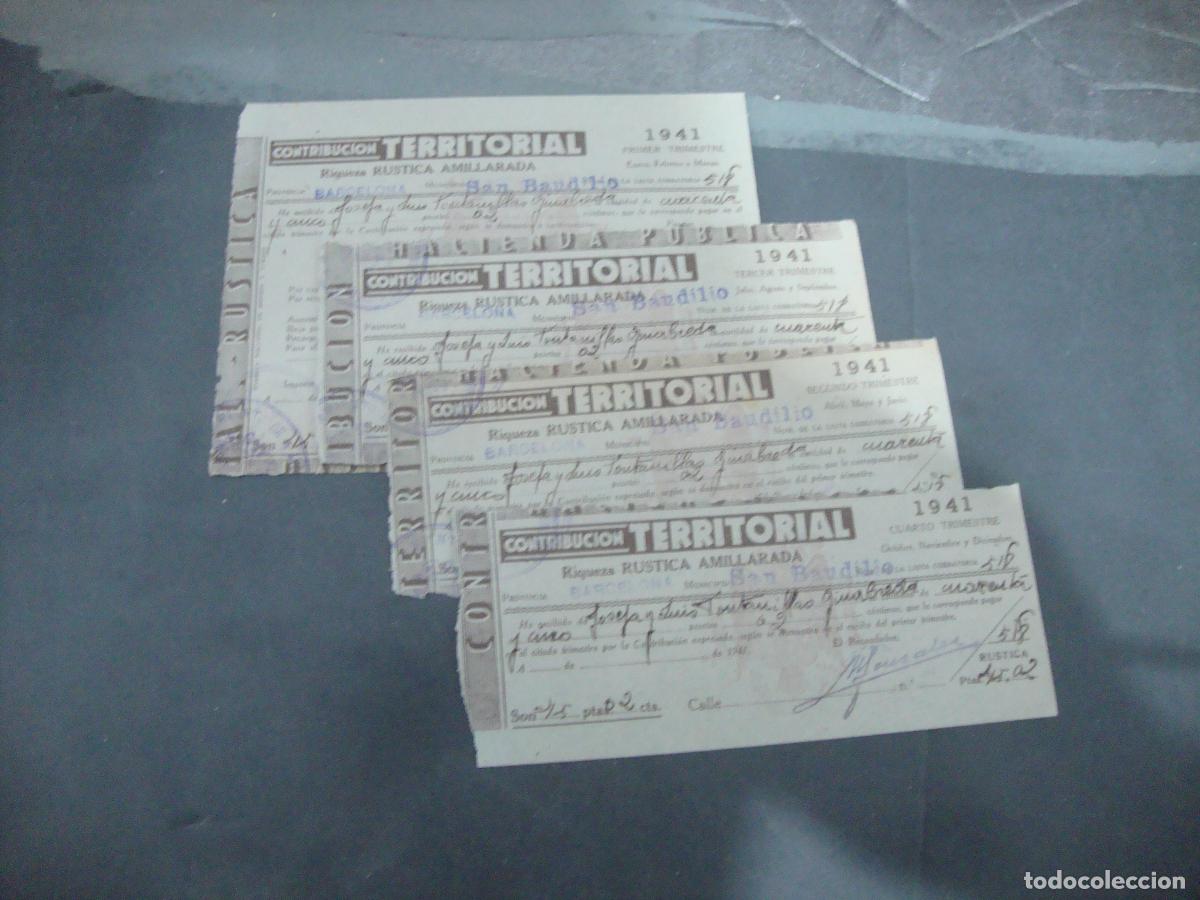 Documentos antiguos: CONTRIBUCION TERRITORIAL S. BAUDILIO LLOBREGAT (SANT BOI) 1,2,3 Y 4 TRIMESTRE 1941