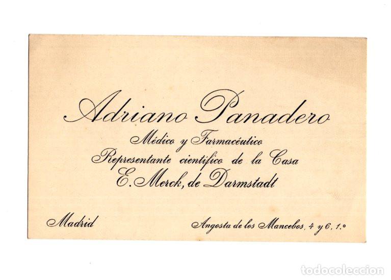 Documentos antiguos: TARJETA ADRIANO PANADERO M&Eacute;DICO Y FARMAC&Eacute;UTICO REPRESENTANTE CIENTIFICO E.MERCK, DE DARMSTADT MADRID
