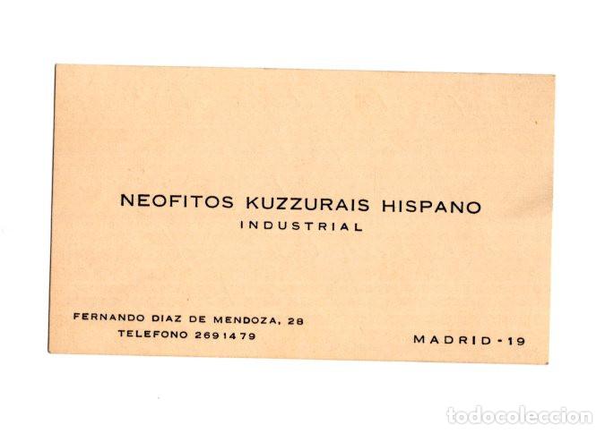 Documentos antiguos: TARJETA NEOFITOS KUZZURAIS HISPANO INDUSTRIAL FERNANDO DIAZ DE MENDOZA, 28 MADRID.