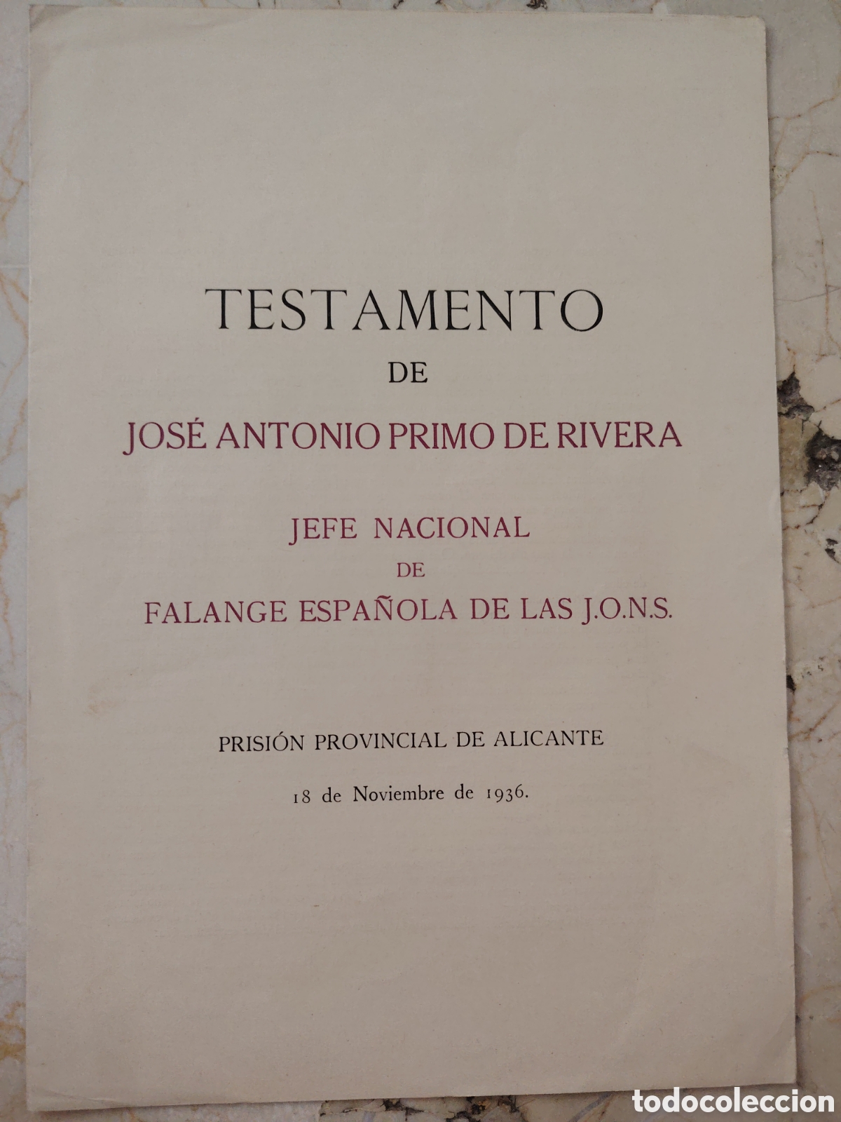 Documentos antiguos: Testamento de Jos&eacute; Antonio Primo de Rivera - Foto 1