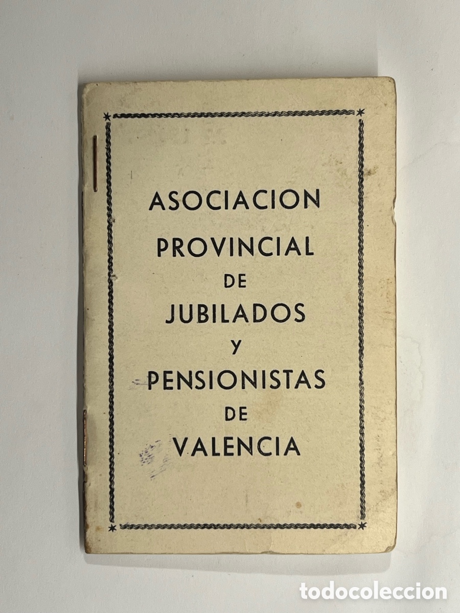 Documentos antiguos: SIMAT DE VALLDIGNA. ASOCIACIO PROVINCIAL DE JUBILADOS Y PENSIONISTAS DE VALENCIA. Cartilla cuotas