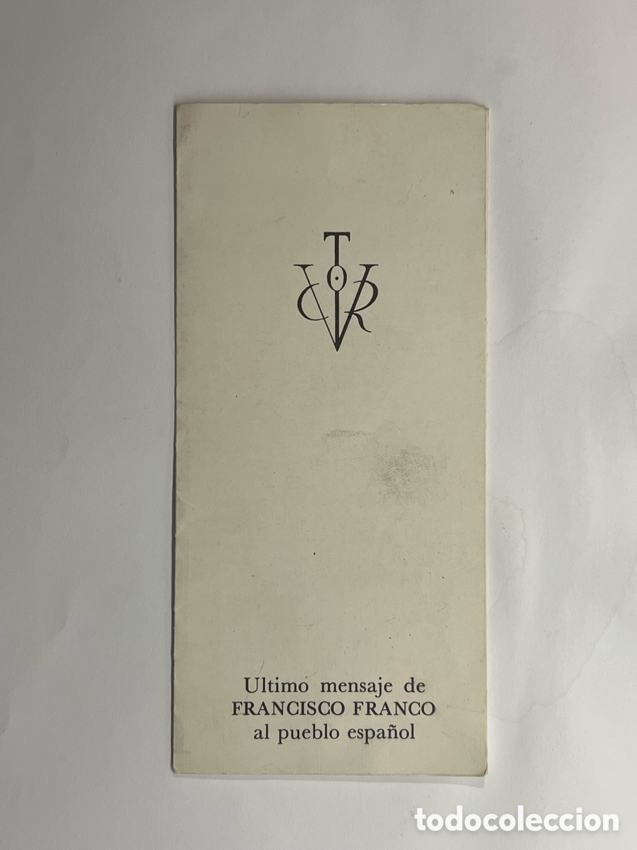 Documentos antiguos: TRIPTICO DE ULTIMO DISCURSO DE FRANCISCO FRANCO AL PUEBLO (DELEGACI&Oacute;N NAC. JUVENTUD)