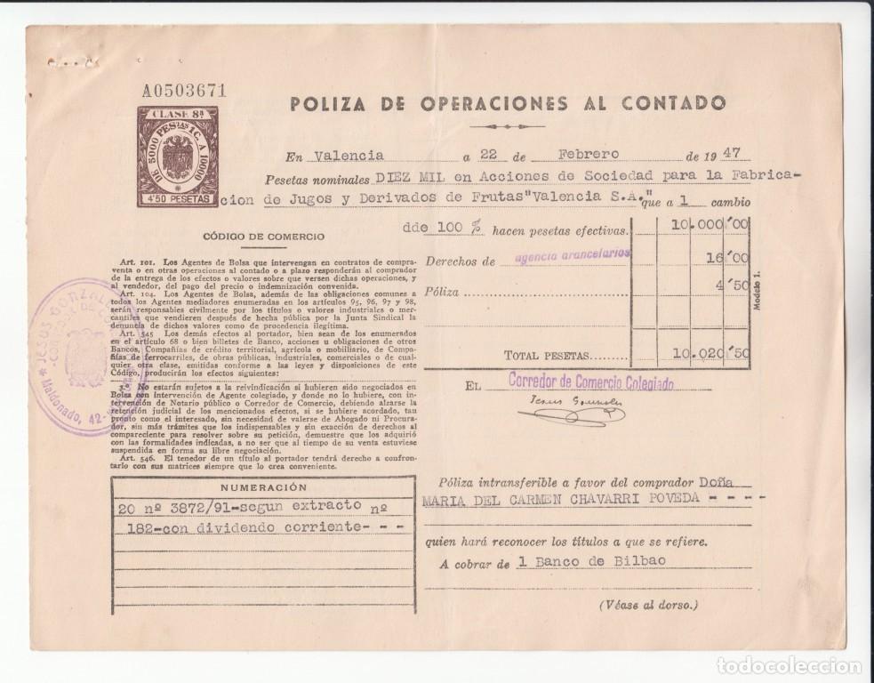 Documentos antiguos: P&oacute;liza de operaciones al contado Clase 8 &ndash; 4,5 pesetas // Valencia 1947