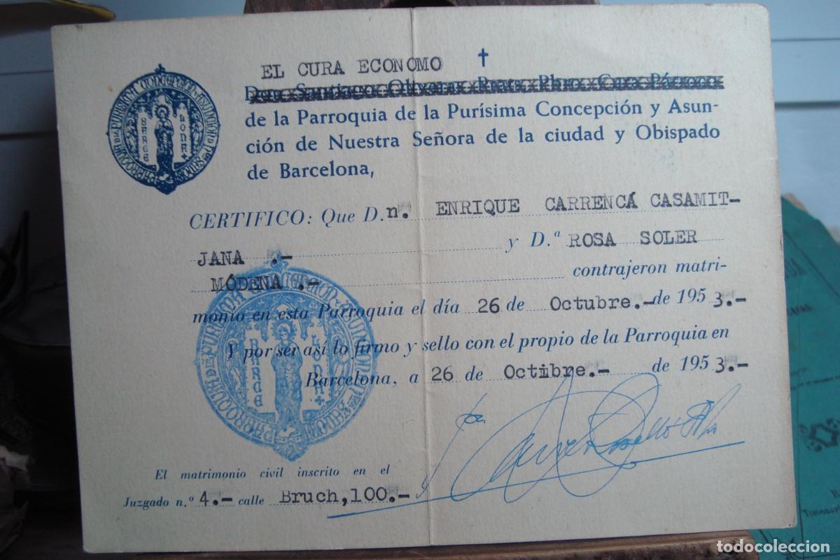 Documentos antiguos: PARROQUIA PURISIMA CONCEPCION BARCELONA 1953. MATRIMONIO CARRECA CASAMIT - SOLER MODENA