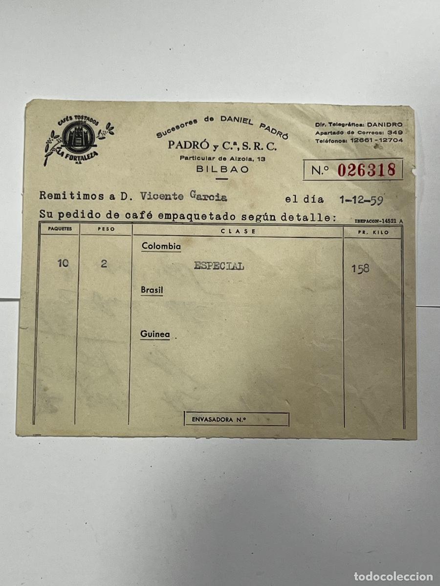 Documentos antiguos: PEDIDO DE CAF&Eacute;. CAF&Eacute; LA FORTALEZA. PEDRO Y C&ordf; S.R.C. BILBAO, 1959