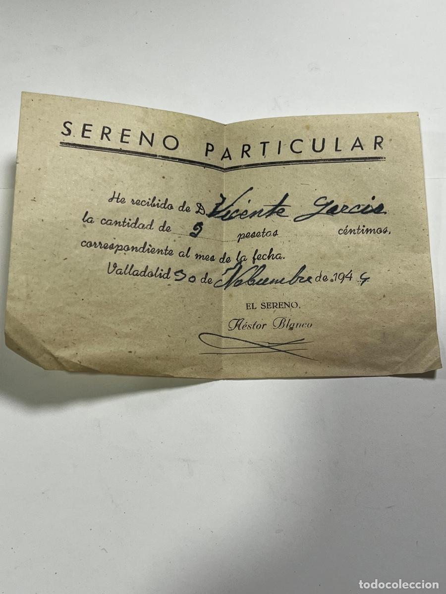 Documentos antiguos: RECIBO DE SERENO PARTICULAR. VALLADOLID, 1944. N&Eacute;STOR BLANCO.