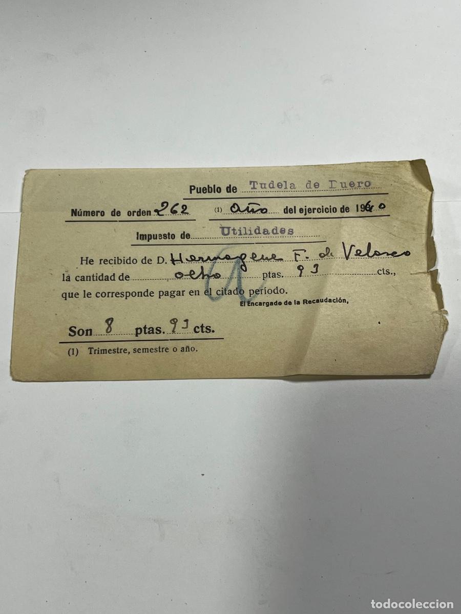 Documentos antiguos: RECIBO DE IMPUESTOS DE UTILIDADES. TUDELA DE DUERO.