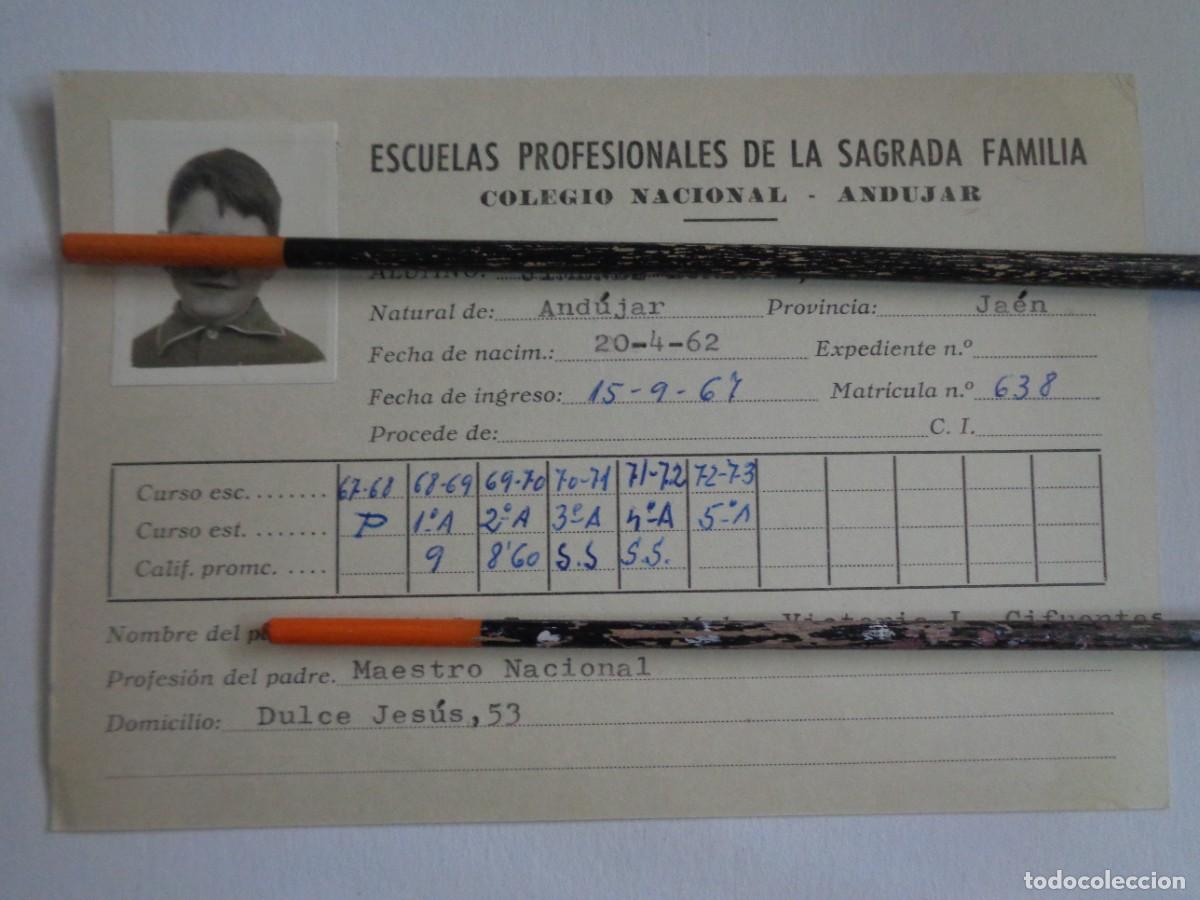 Documentos antiguos: ESCUELAS PROFESIONALES DE LA SAGRADA FAMILIA: FICHA ALUMNO 1967-73 . ANDUJAR ( JAEN )
