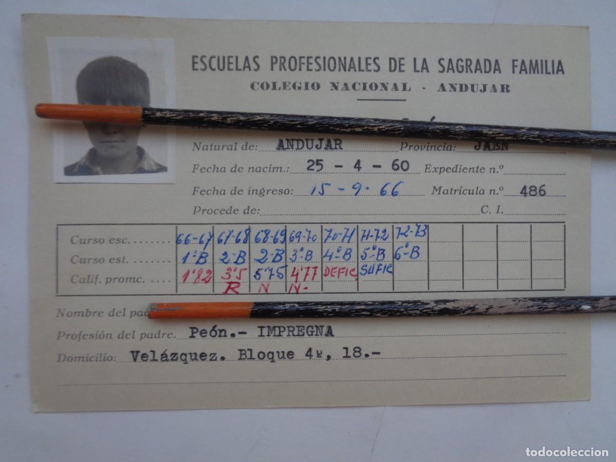 Documentos antiguos: ESCUELAS PROFESIONALES DE LA SAGRADA FAMILIA : FICHA ALUMNO 1967-73 . ANDUJAR ( JAEN )