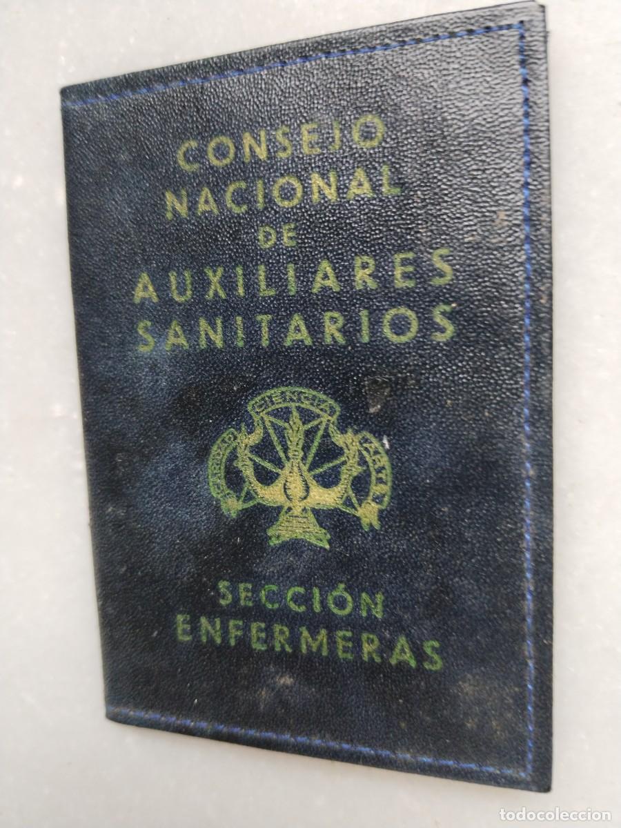 Documentos antiguos: CARNET AUXILIAR SANITARIO SECCI&Oacute;N ENFERMERAS A&Ntilde;O 1958