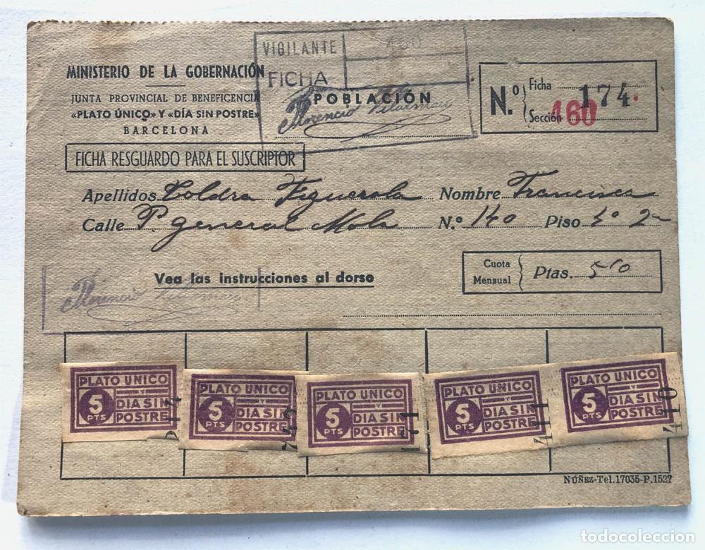 Documentos antiguos: TARJETA BENEFICENCIA A&Ntilde;OS 40 / PLATO UNICO - DIA SIN POSTRE / BARCELONA / MINISTERIO GOBERNACION