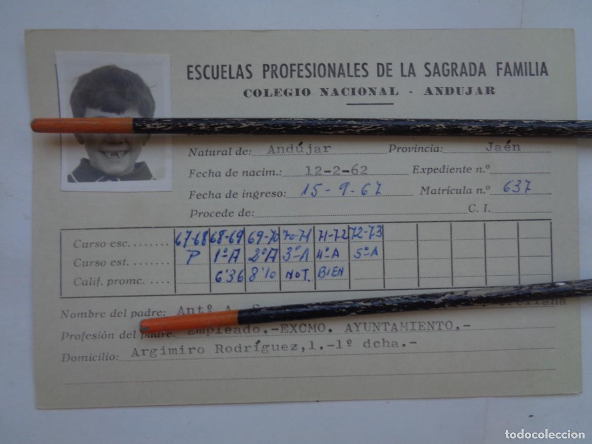 Documentos antiguos: ESCUELAS PROFESIONALES DE LA SAGRADA FAMILIA : FICHA ALUMNO 1967-73 . ANDUJAR ( JAEN )