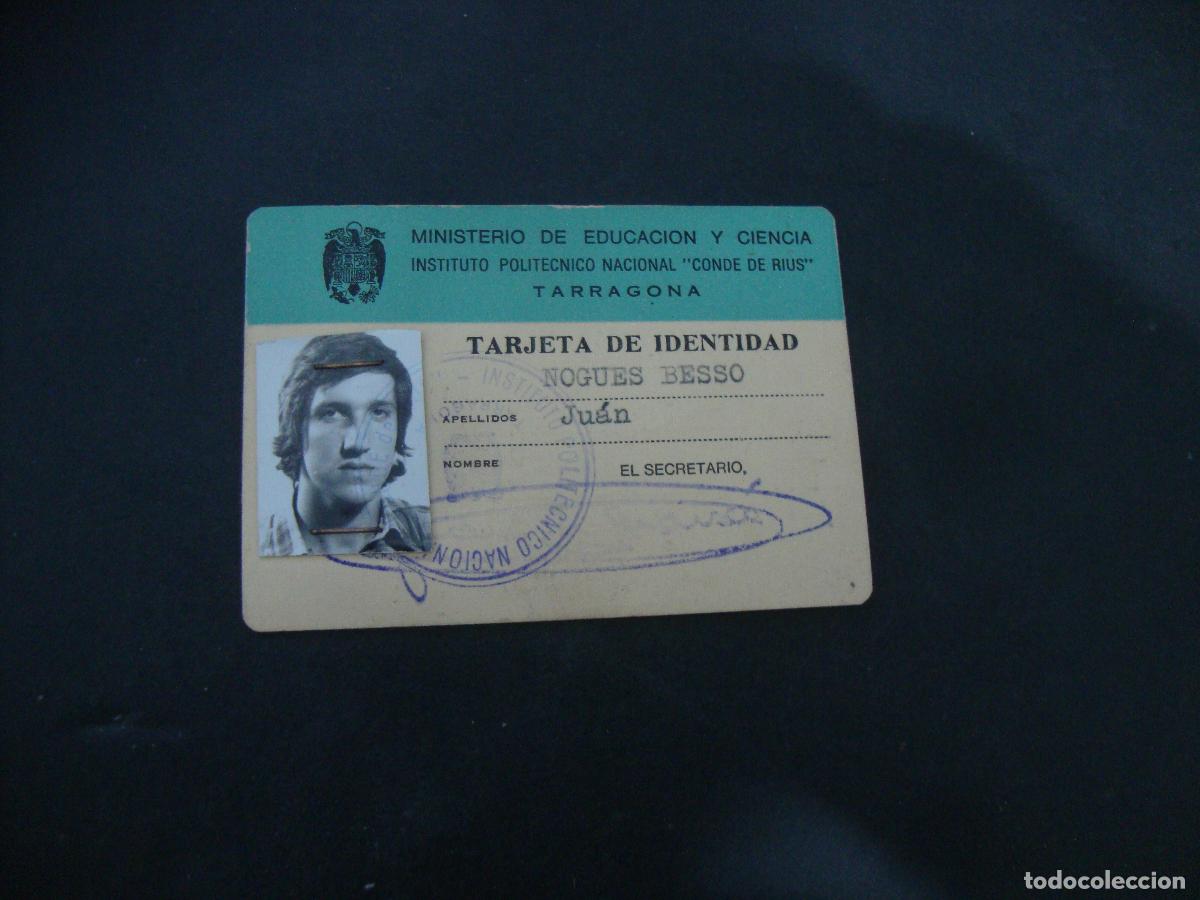 Documentos antiguos: CARNET CREDENCIAL INSTITUTO POLI. NAC. CONDE DE RIUS TARRAGONA