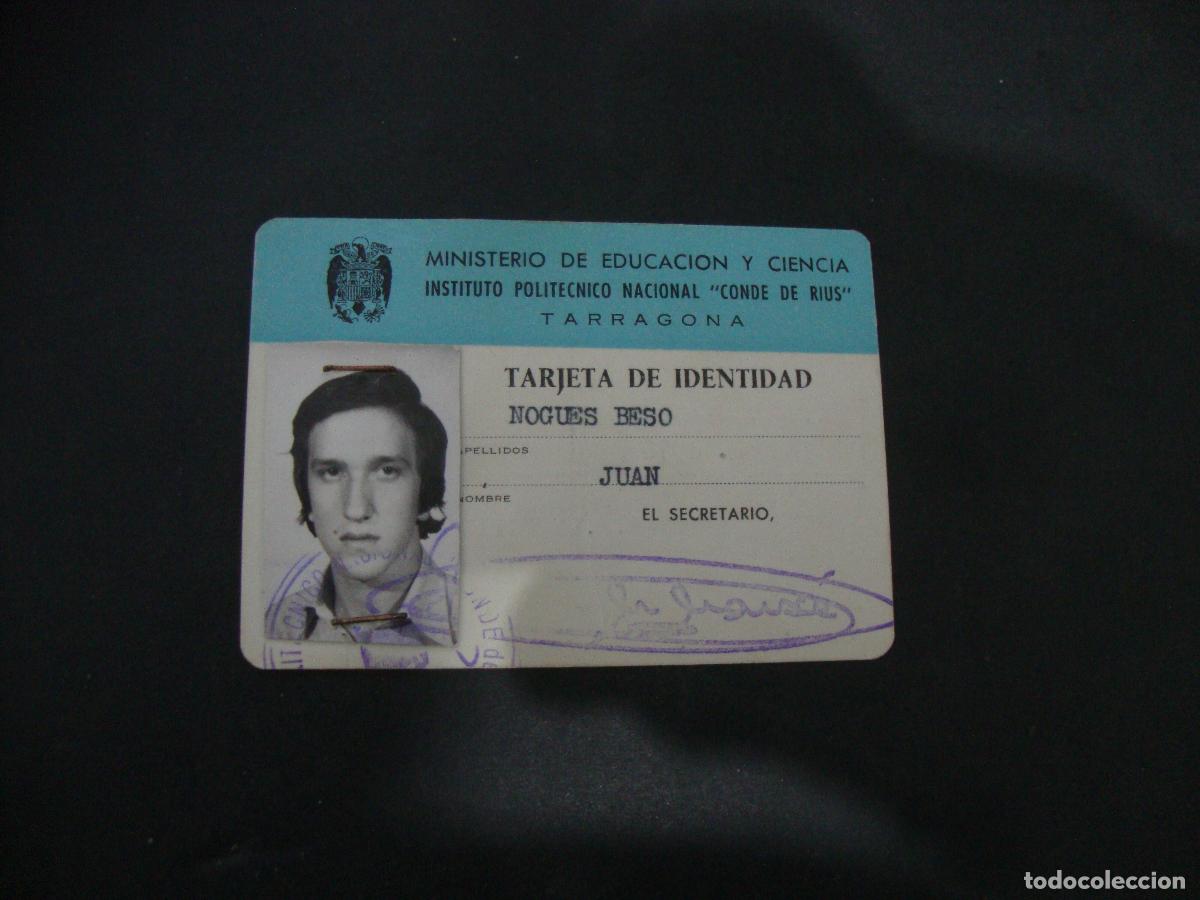 Documentos antiguos: CARNET CREDENCIAL INSTITUTO POLI. NAC. CONDE DE RIUS TARRAGONA
