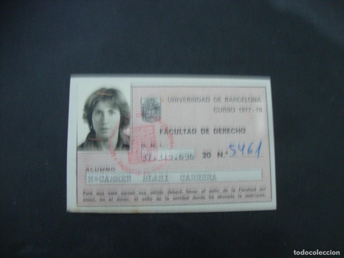 Documentos antiguos: CARNET CREDENCIAL UNIVERSIDAD BARCELONA CURSO 1977 - 78 FACULTAD DE DERECHO