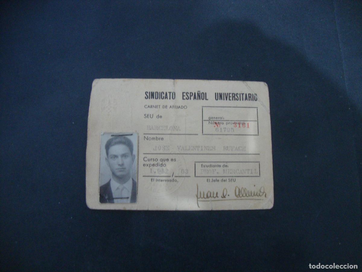 Documentos antiguos: CARNET CREDENCIAL SINDICATO ESPA&Ntilde;OL UNIVERSITARIO 1962
