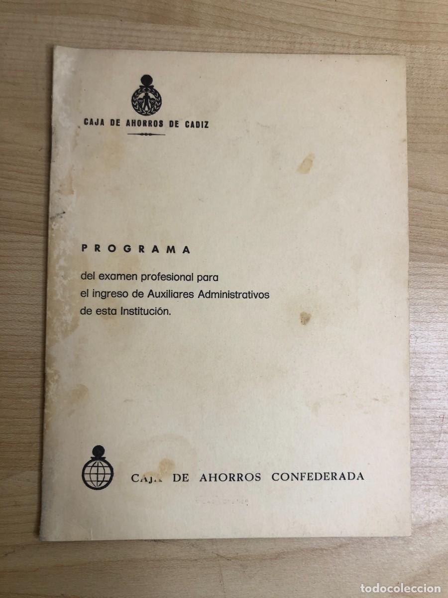 Documentos antiguos: Caja de Ahorros de C&aacute;diz programa examen Auxiliares Administrativos antiguo