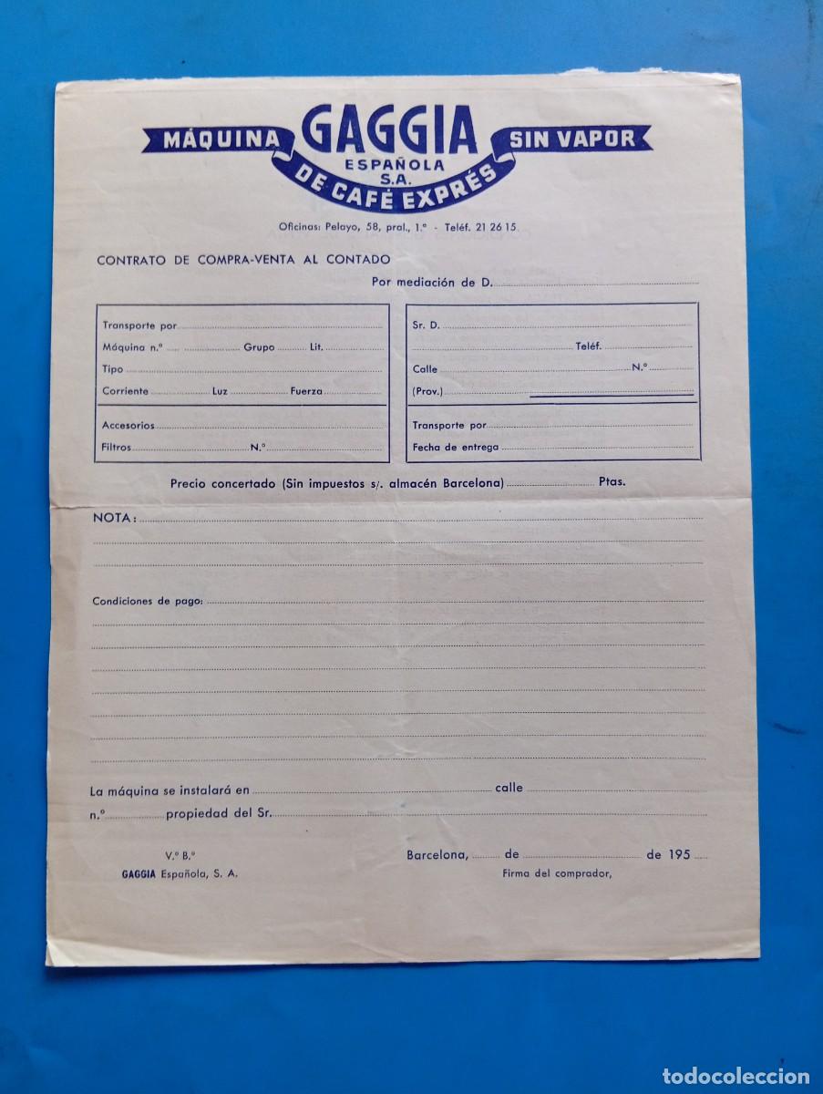 Documentos antiguos: GAGGIA. CONTRATO DE COMPRA-VENTA AL CONTADO. M&Aacute;QUINA DE CAF&Eacute; EXPR&Eacute;S SIN VAPOR. BARCELONA, 195?.
