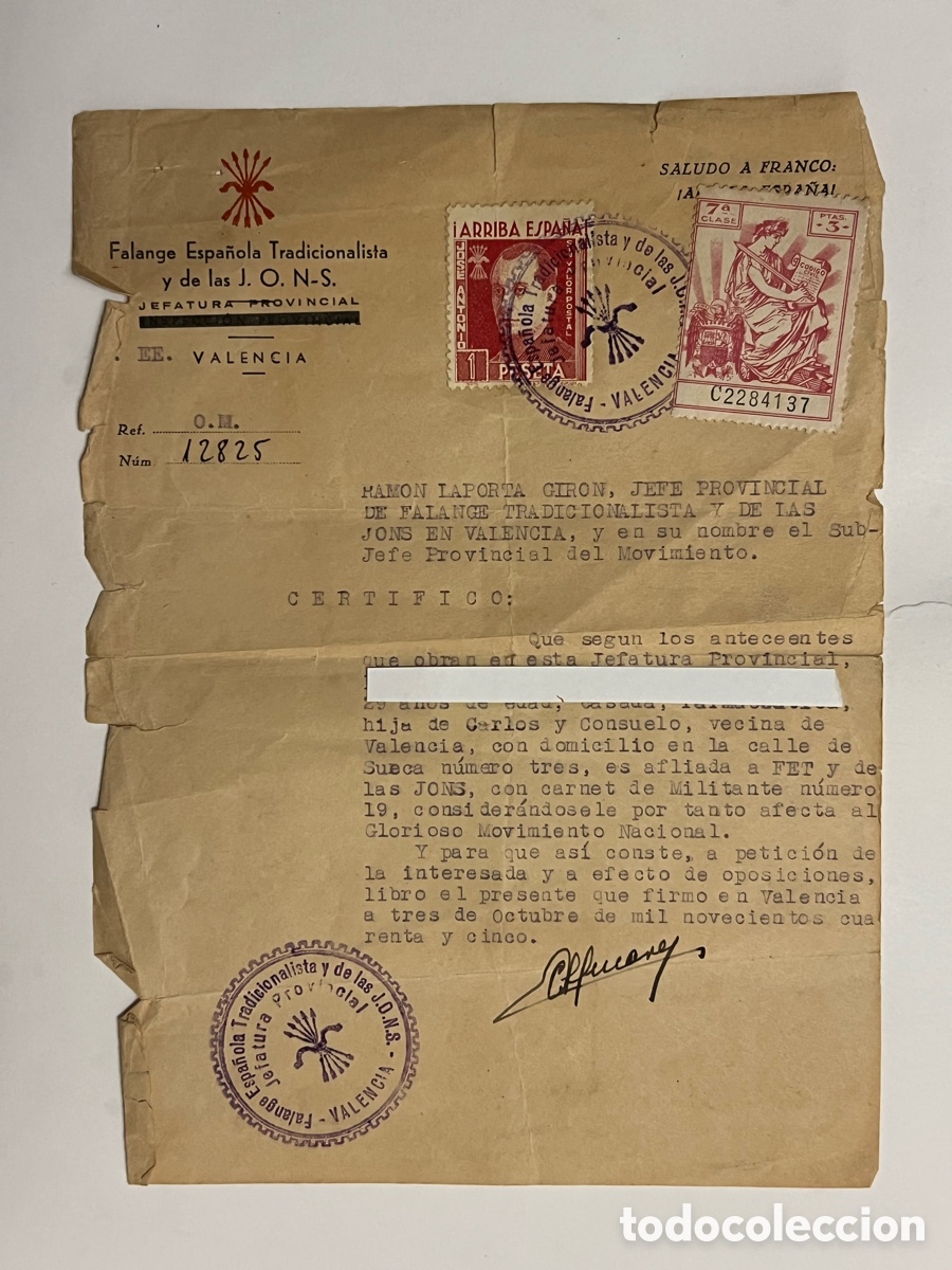 Documentos antiguos: VALENCIA CERTIFICADO Falange Espa&ntilde;ola y tradici&oacute;nalista.. la Camarada .. afecta al r&eacute;gimen (a.1945)