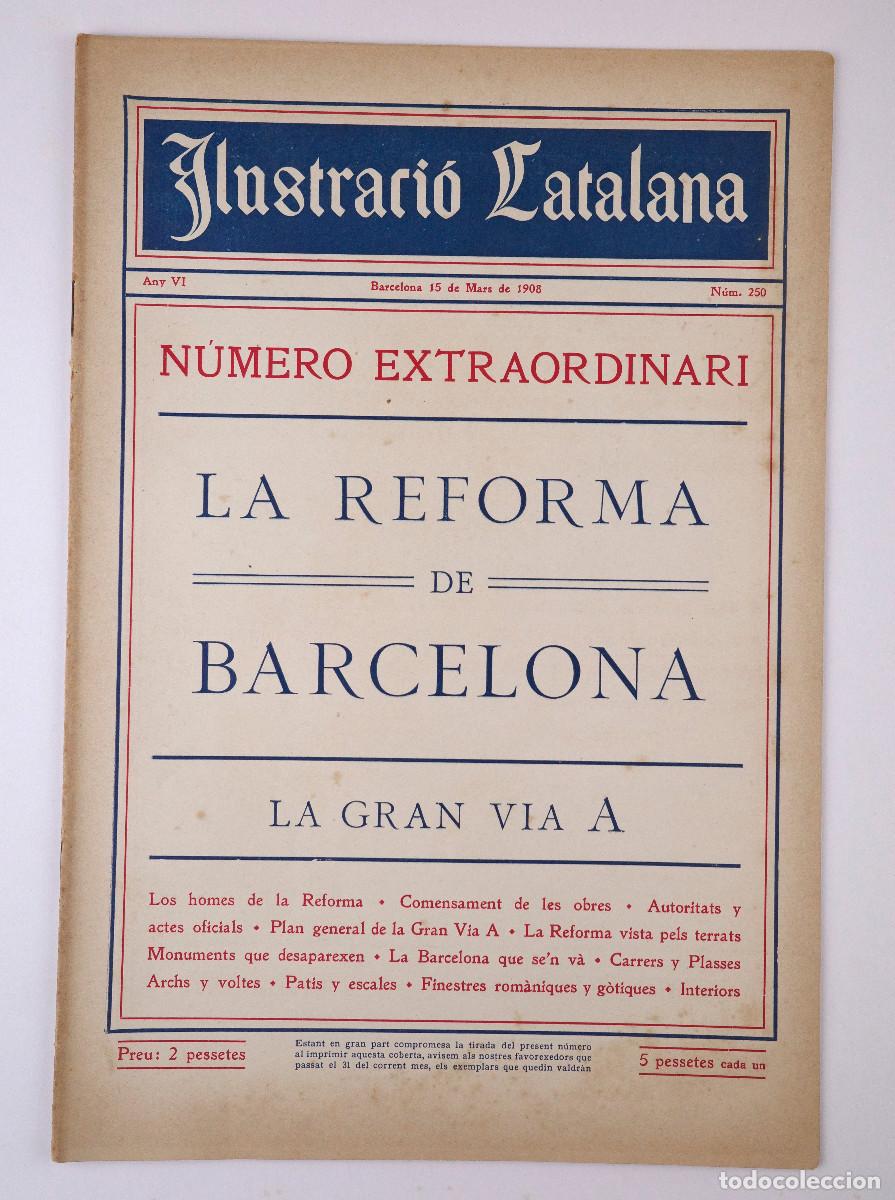 Documentos antiguos: Ilustraci&oacute; Catalana. La reforma de Barcelona. Via Layetana, fotograf&iacute;as del concurso del derribo.
