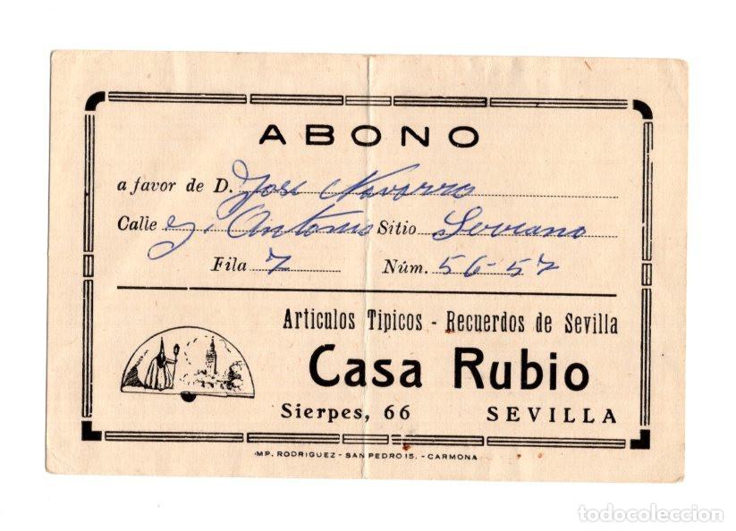 Old Documents: ANTIGUO ABONO DE SEMANA SANTA DE SEVILLA - PUBLICIDAD CASA RUBIO (CALLE SIERPES).