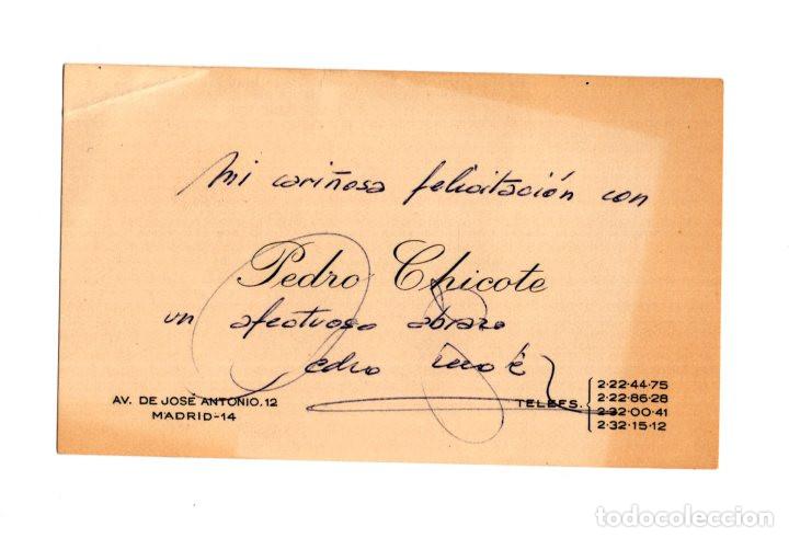 Documentos antigos: TARJETA DEDICADA Y FIRMADA POR PEDRO CHICOTE - HIST&Oacute;RICO BARMAN DE MADRID (GRAN V&Iacute;A / AV. JOS&Eacute; ANTON