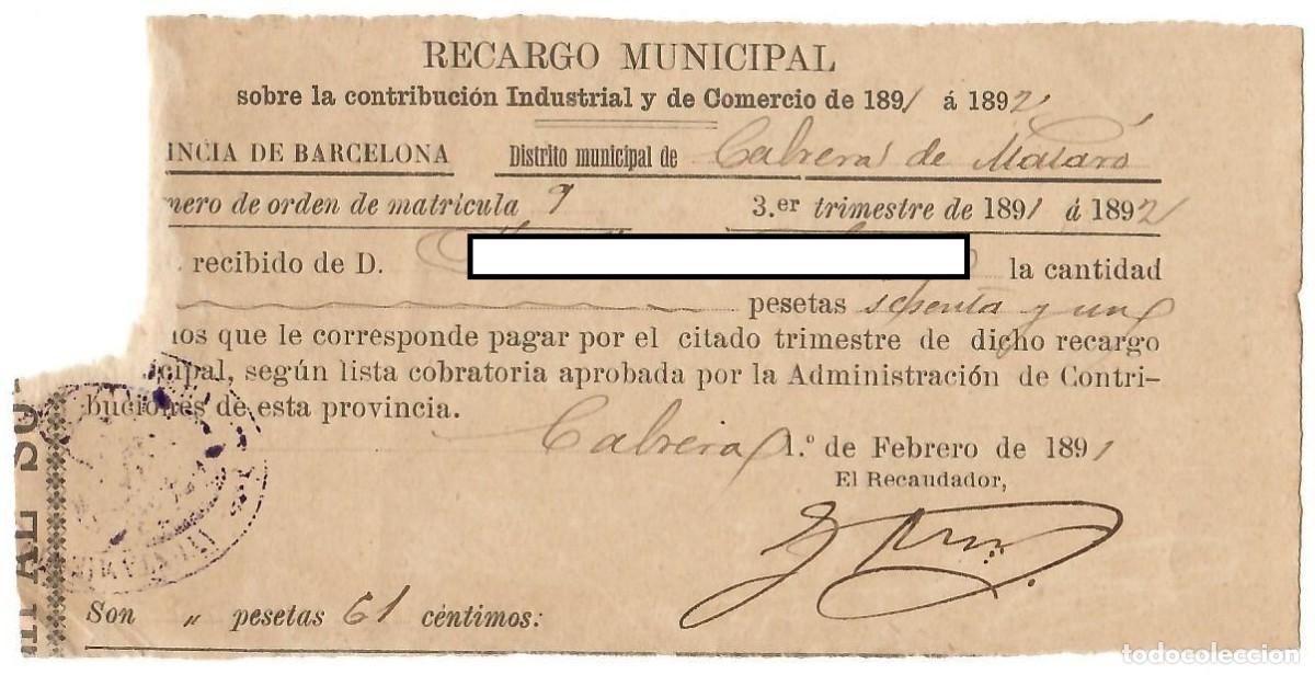 Documentos antigos: Recargo Municipal sobre la contribuci&oacute;n Industrial y de Comercio Febrero 1891 - Cabrera de Matar&oacute;