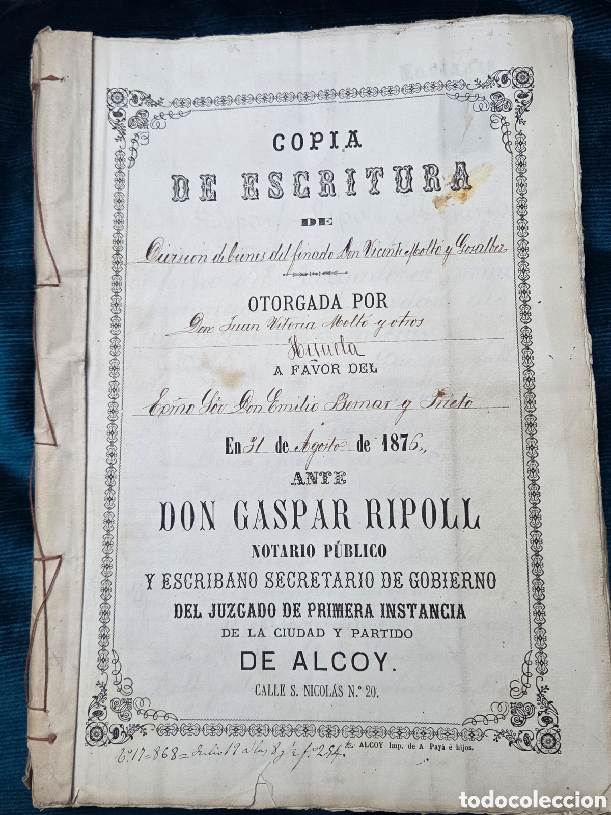 Documenti antichi: ALCOY 1876 ESCRITURA DE DIVISI&Oacute;N DE BIENES 170 p&aacute;ginas.