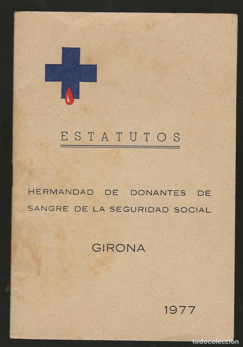 Documentos antiguos: HERMANDAD DE DONANTES DE SANGRE DE LA SEGURIDAD SOCIAL 1977