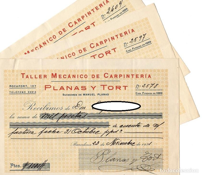Documentos antigos: 3 Recibos de 1931 y 1932 - Taller mec&aacute;nico de carpinter&iacute;a Planas y Tort &middot; Sucesores de Manuel Planas