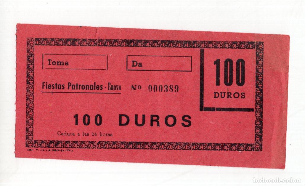 Alte Dokumente: RARO VALE DE 100 DUROS - FIESTAS PATRONALES DE &Eacute;NOVA (VALENCIA). N&ordm; 000389. IMPRENTA X&Agrave;TIVA.